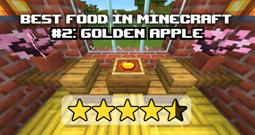Best Food in Minecraft #2 Golden Apple