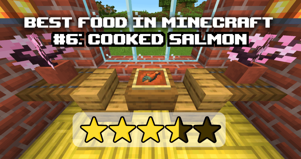 Best Food in Minecraft #6 Cooked Salmon